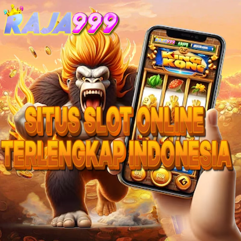 RAJA999: Websitenya Raja Bermain Games Online Terbaru Saat Ini